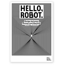 Lade das Bild in den Galerie-Viewer, Ausstellungsplakat: &quot;Hello,Robot. Design between Human and Machine&quot; - Vitra Design Museum Shop
