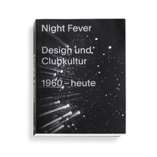 Lade das Bild in den Galerie-Viewer, Night Fever. Design und Clubkultur - Vitra Design Museum Shop