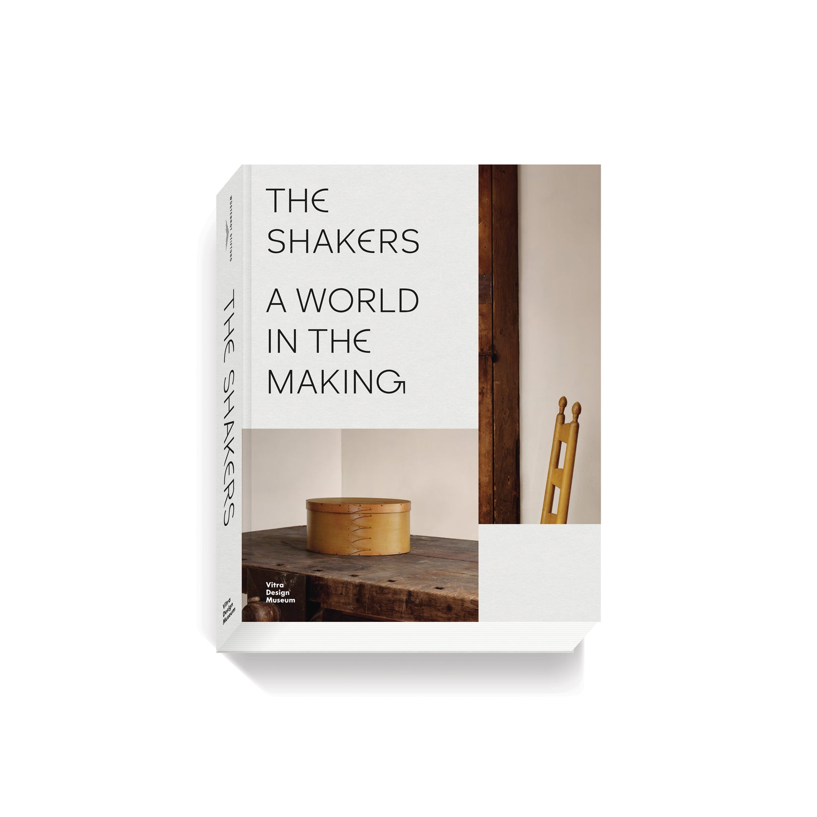 The Shakers: A World in the Making