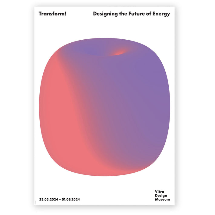 Ausstellungsplakat: »Transform! Design und die Zukunft der Energie« - Vitra Design Museum Shop