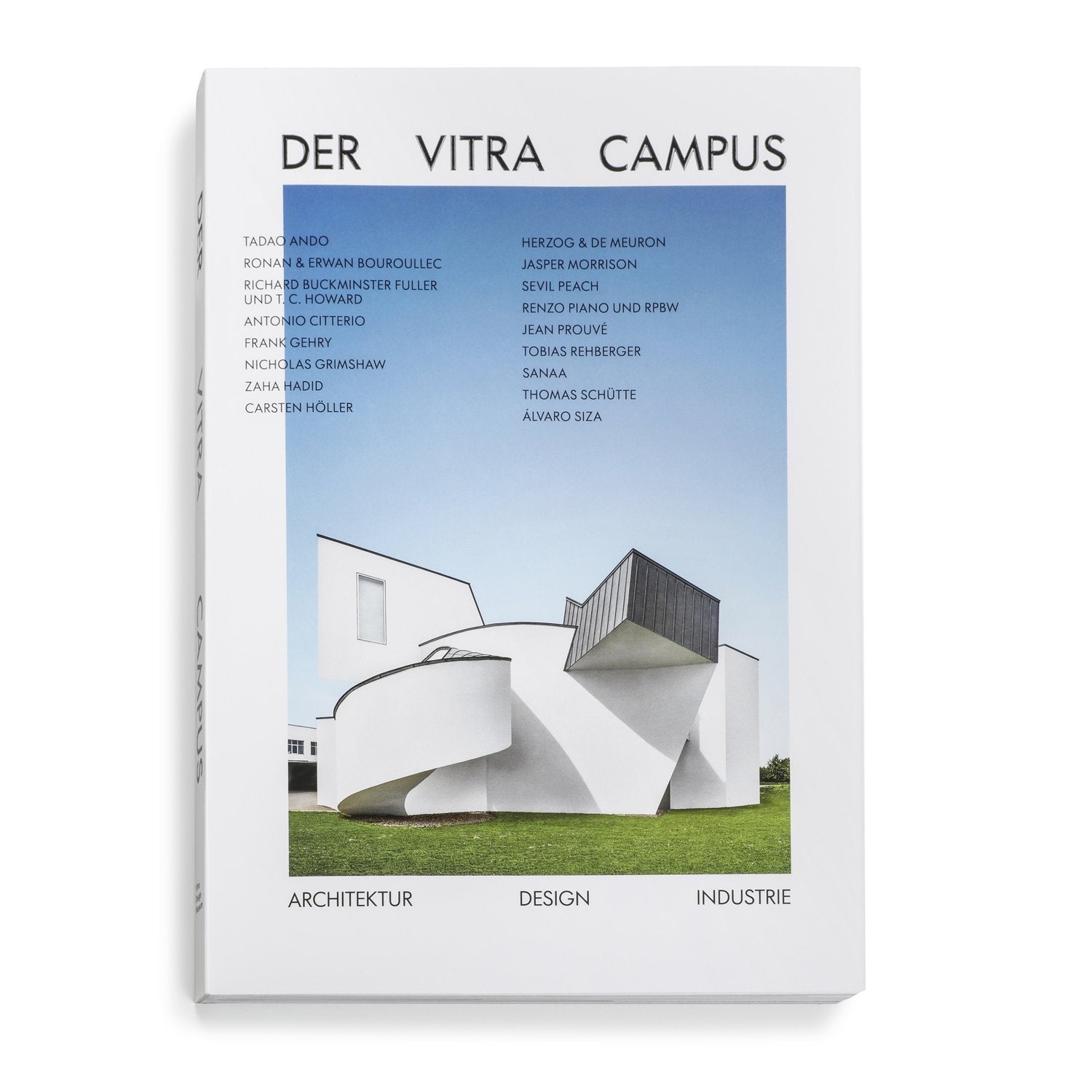 The Vitra Campus: Architecture Design Industry – Vitra Design