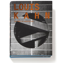 Lade das Bild in den Galerie-Viewer, Louis Kahn. The Power of Architecture
